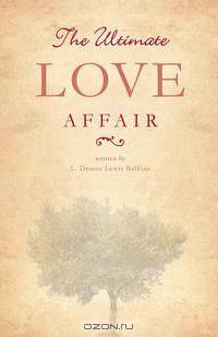 The Ultimate Love Affair