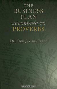 The Business Plan According to Proverbs