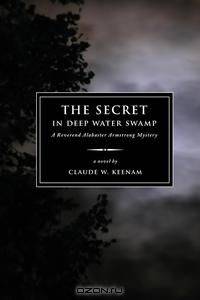 The Secret in Deep Water Swamp