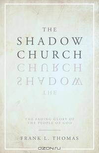 The Shadow Church