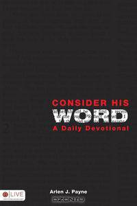 Consider His Word