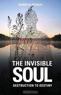The Invisible Soul
