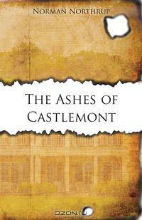 The Ashes of Castlemont