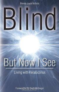 Blind But Now I See