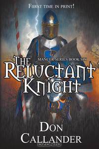 The Reluctant Knight
