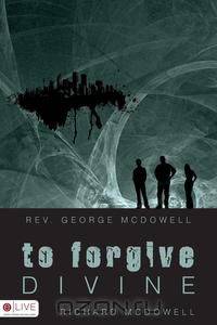 To Forgive Divine