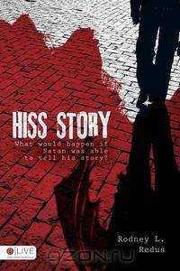 Hiss Story