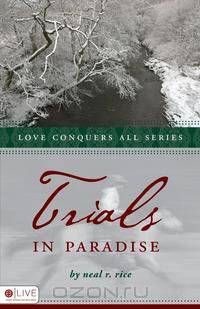 Trials in Paradise