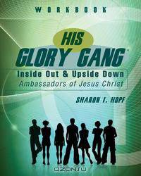 His Glory Gang