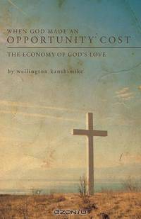 When God Made an Opportunity Cost