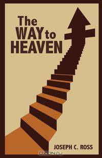 The Way to Heaven