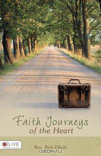 Faith Journeys of the Heart