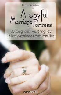 A Joyful Marriage Fortress