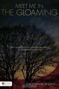 Meet Me in the Gloaming