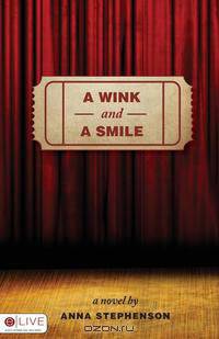 A Wink and A Smile