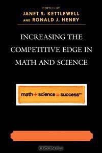 Increasing the Competitive Edge in Math and Science
