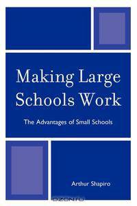 Making Large Schools Work