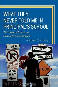 What They Never Told Me in Principal