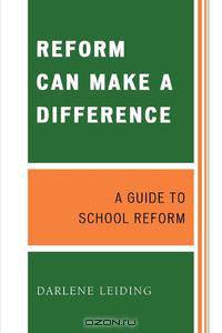 Reform Can Make a Difference