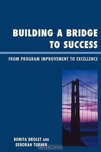 Building a Bridge to Success