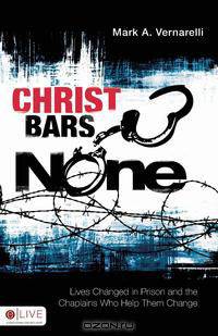 Christ Bars None