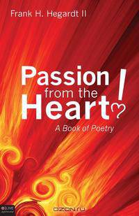 Passion from the Heart!