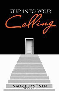 Step Into Your Calling