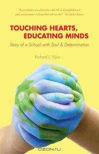 Touching Hearts, Educating Minds
