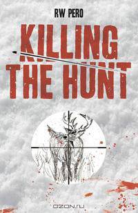 Killing the Hunt
