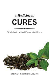 A Medicine That Cures