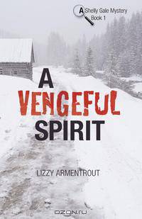 A Vengeful Spirit