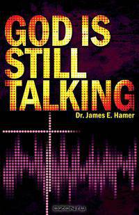 God Is Still Talking