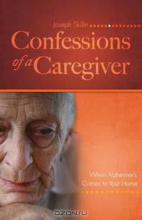 Confessions of a Caregiver