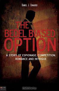 The Bedel Biased Option