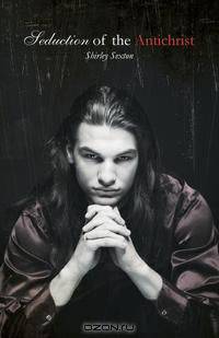 Seduction of the Antichrist