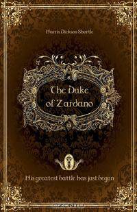 The Duke of Zardano