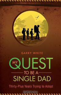 My Quest to Be a Single Dad