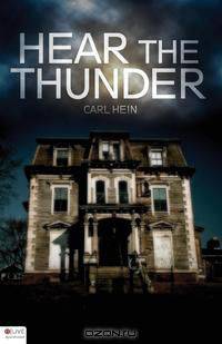 Hear the Thunder