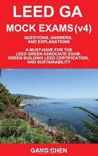 LEED GA MOCK EXAMS (LEED v4)