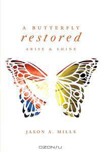 A Butterfly Restored