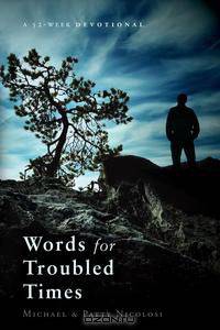 Words for Troubled Times
