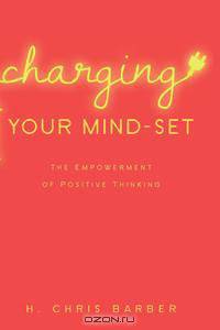 Charging Your Mind-Set
