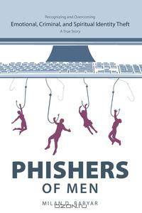 Phishers of Men