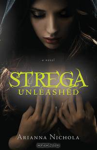Strega Unleashed