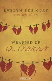 Wrapped Up in Clovers
