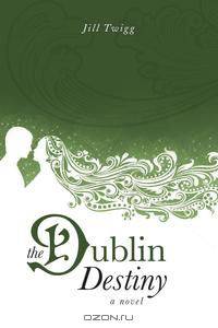 The Dublin Destiny
