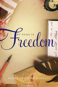 My Name Is Freedom