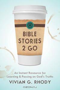 Bible Stories 2 Go