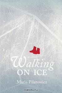 Walking on Ice