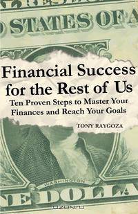 Financial Success for the Rest of Us